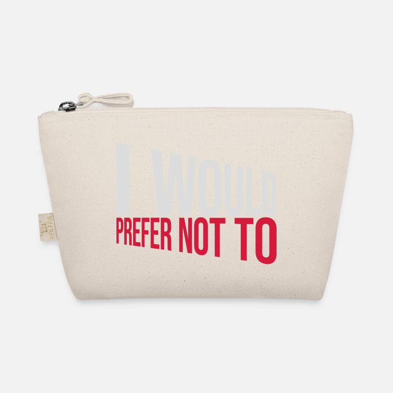 I prefer not to Organic Pouch