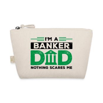 I'm A Banker Dad Nothing Scares Me Banker Finance - Bio-Täschchen - Natur - Vorne