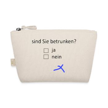 sind Sie betrunken? - Bio-Täschchen - Natur - Vorne