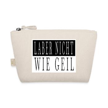 lustiger spruch zitat statement spruch cool bday - Bio-Täschchen - Natur - Vorne