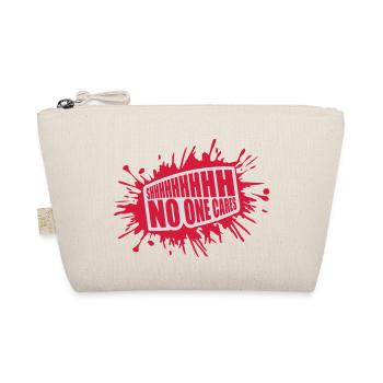 shhh no one cares - Organic Pouch - nature - Front