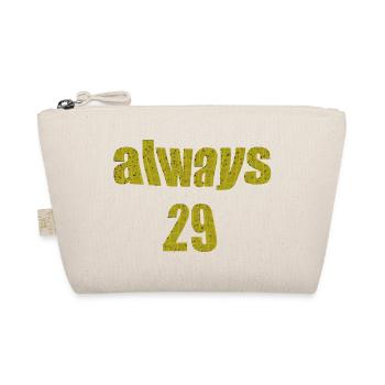 always 29 - Bio-Täschchen - Natur - Vorne