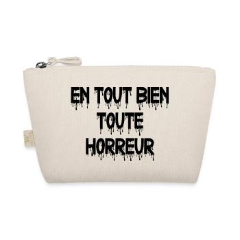 en tout bien toute horreur - Trousse biologique - nature - Devant