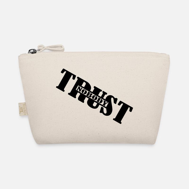 Trust nobody trust no one logo Organic Pouch
