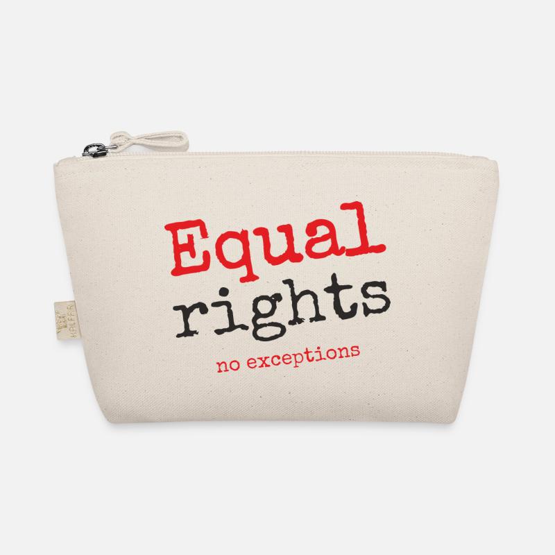 Equal rights, no exceptions Organic Pouch