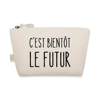 c'est bientôt le futur - Trousse biologique - nature - Devant
