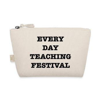 EveryDayTeachingFest - Organic Pouch - nature - Front