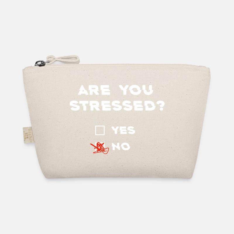 "Are you stressed? NO!!!" Witziges Zitat Bio-Täschchen