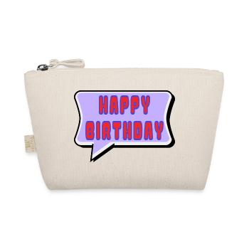 HAPPY BIRTHDAY - Organic Pouch - nature - Front