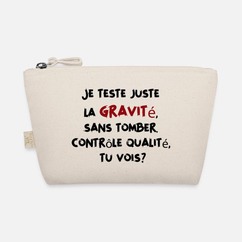 Je teste juste la gravité sans tomber - Humour Trousse biologique