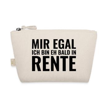 Mir egal ich bin eh bald in Rente - Farbe änderbar - Bio-Täschchen - Natur - Vorne