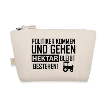 Politiker kommen und gehen Bauernprotest - Bio-Täschchen - Natur - Vorne