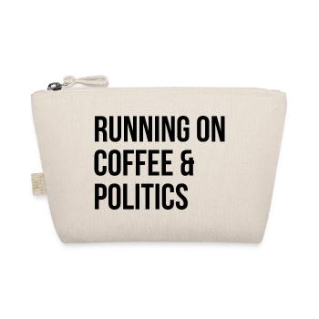 Politics Politics Politics - Organic Pouch - nature - Front