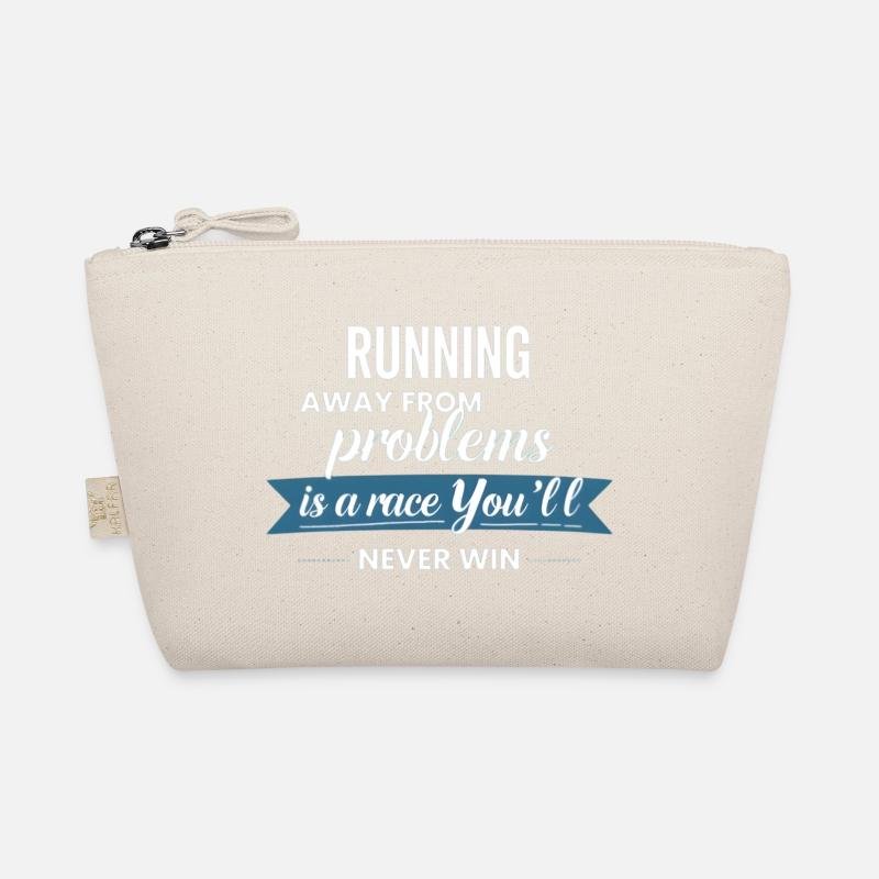 Fleeing from problems is not a solution Organic Pouch