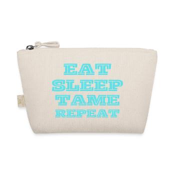 Eat, Sleep, Tame, Repeat! Türkis - Bio-Täschchen - Natur - Vorne