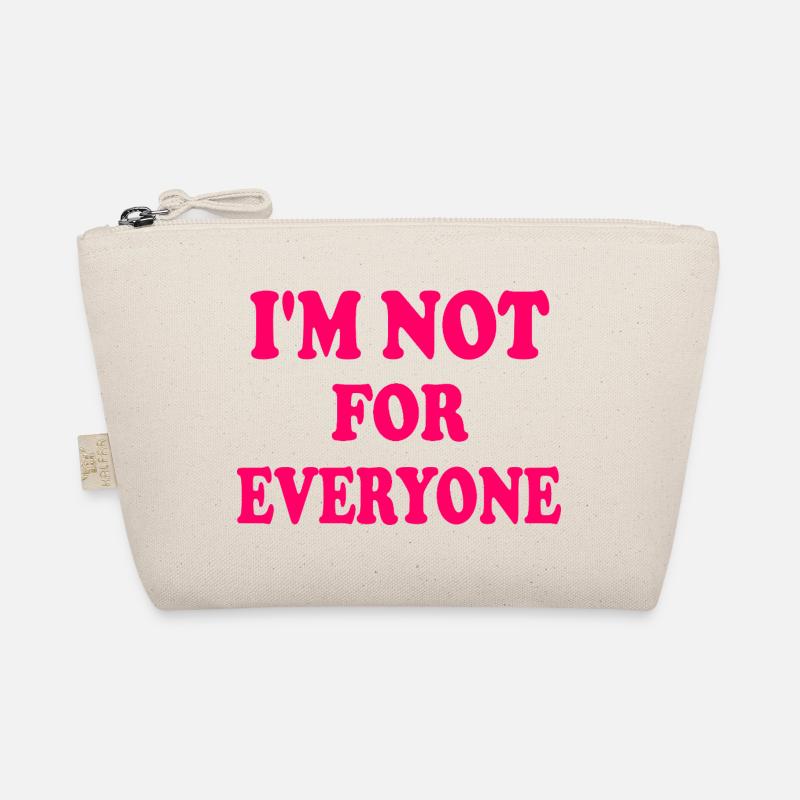 i'm not for everyone Bio-Täschchen