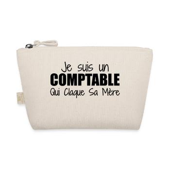 Je suis un comptable qui claque sa mère - Trousse biologique - nature - Devant