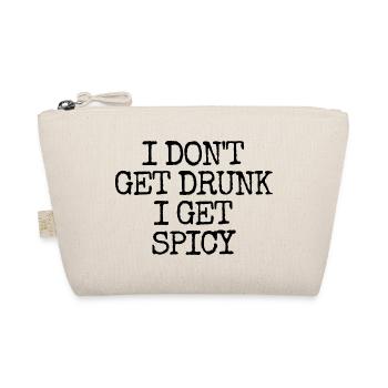 I don't get drunk, I get hot – lust - Organic Pouch - nature - Front