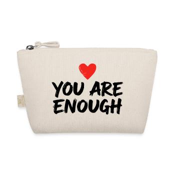 You Are Enough Selbstliebe Statement - Bio-Täschchen - Natur - Vorne