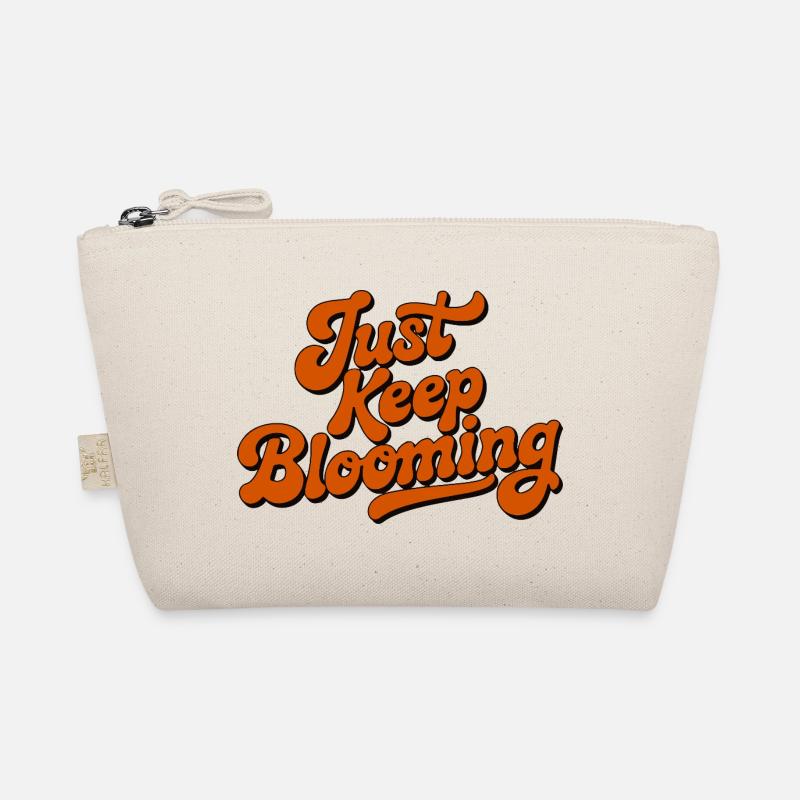 Just Keep Blooming Floral Script Organic Pouch