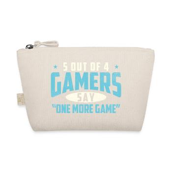 5 Out Of 4 Gamers One More Game Humor - Organic Pouch - nature - Front