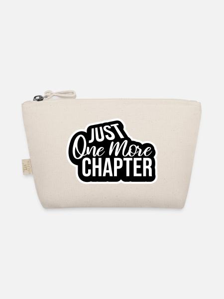 Just One More Chapter Lustig Bücherwurm Lesen Cool - Bio-Täschchen - Natur - Vorne