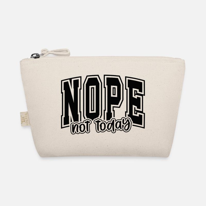 NON, pas aujourd’hui – Déclaration graphique de faute de frappe Trousse biologique