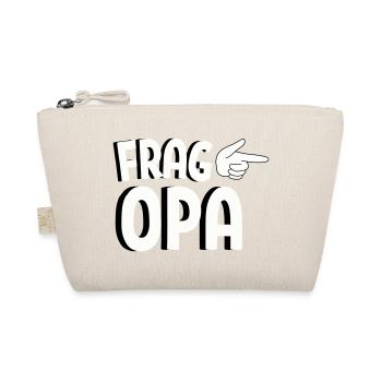 Frag Opa! Lustiges Familien Spruch Design - Bio-Täschchen - Natur - Vorne