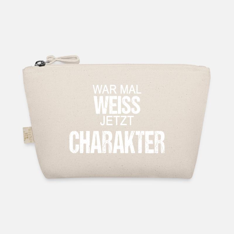 War mal weiss jetzt Charakter Lustiger Spruch Bio-Täschchen