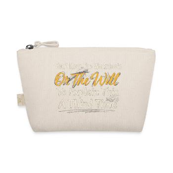 Citation au tableau noir : Pas de volonté d’expliquer à nouveau - Trousse biologique - nature - Devant