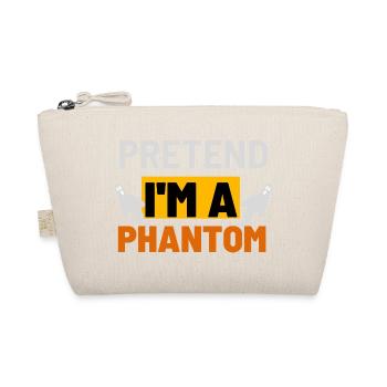 Pretend I'm a Phantom Graphic - Organic Pouch - nature - Front
