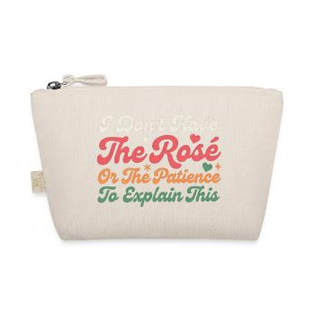 Pas de rosé ni de patience pour expliquer cela - Trousse biologique - nature - Devant