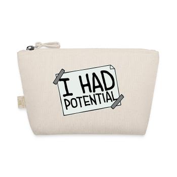 I Had Potential Ich Hatte Potenzial Spruch Logo - Bio-Täschchen - Natur - Vorne