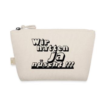 Ostalgie, DDR Kult ,Wir hatten ja nüscht (25) - Bio-Täschchen - Natur - Vorne