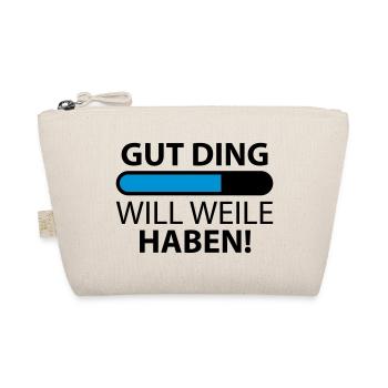 Gut Ding will Weile haben - Bio-Täschchen - Natur - Vorne
