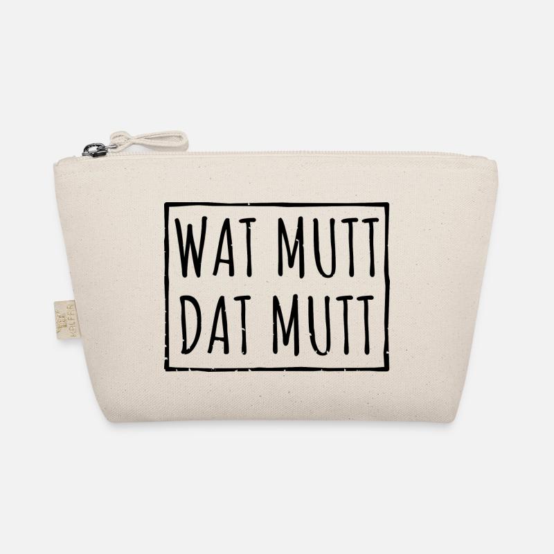 Wat Mutt Dat Mutt Spruch Geschenk Bio-Täschchen
