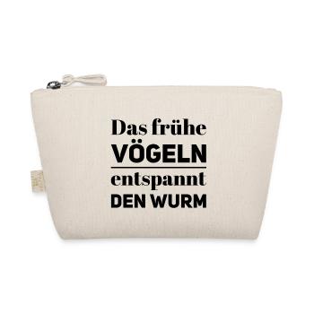 Das frühe Vögeln entspannt den Wurm - Bio-Täschchen - Natur - Vorne
