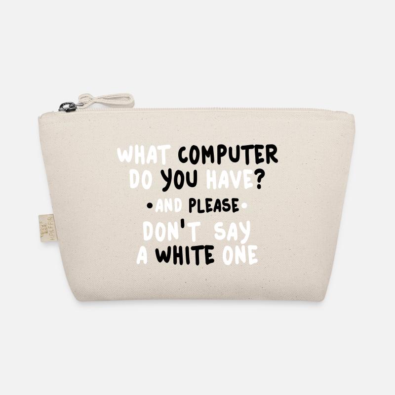 what computer do you have 2c Trousse biologique