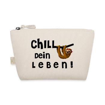 Chill Dein Leben - Bio-Täschchen - Natur - Vorne