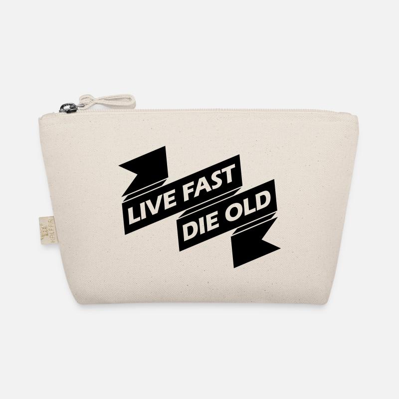 Live Fast Die Organic Pouch