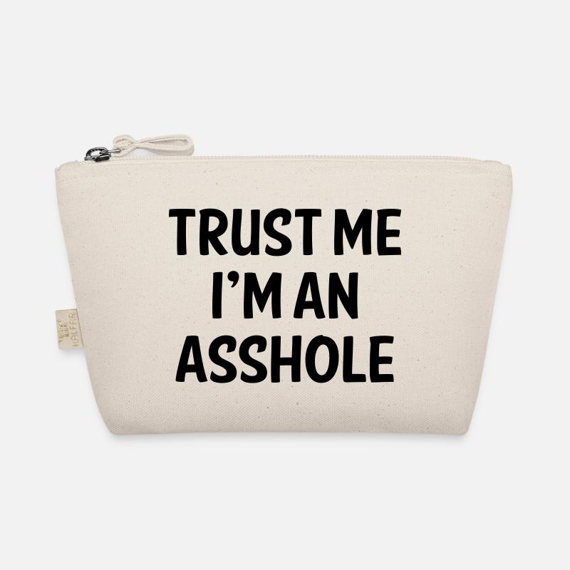 GLAUB MIR, ICH BIN EIN ARSCHLOCH Bio-Täschchen