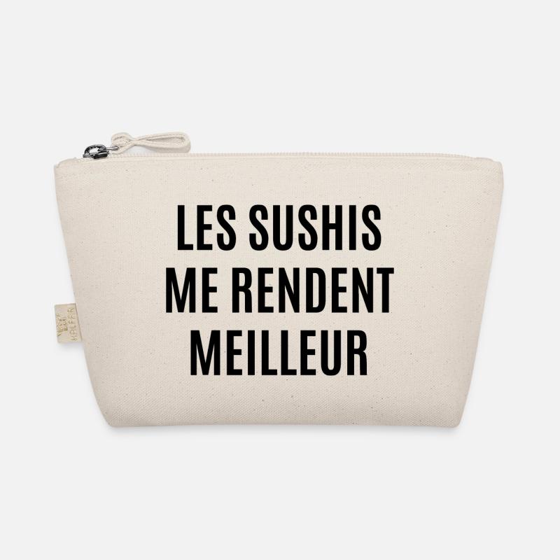 les sushis me rendent meilleur Trousse biologique