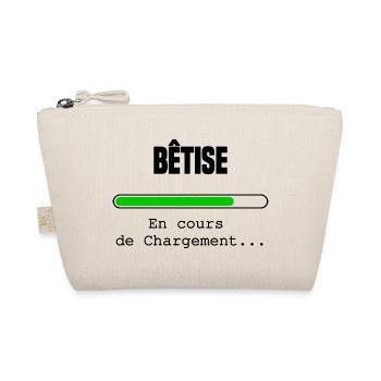 Bêtise en cours de chargement - Trousse biologique - nature - Devant