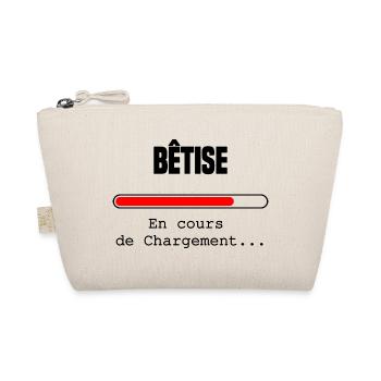 Bêtise en cours de chargement - Trousse biologique - nature - Devant