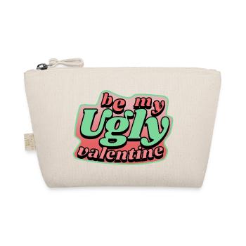 be my ugly valentine - Bio-Täschchen - Natur - Vorne