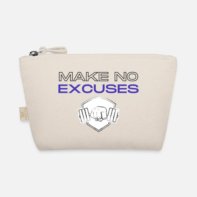 No Excuses 2 - Organic Pouch - nature