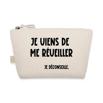 je viens de me réveiller - Trousse biologique - nature - Devant