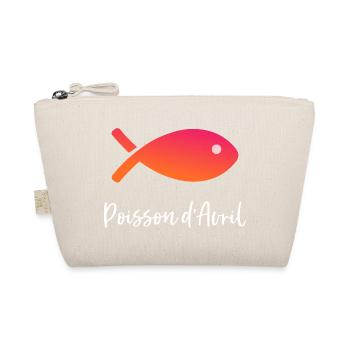 POISSON. POISSON D'AVRIL. VACANCES. ETE. HUMOUR - Trousse biologique - nature - Devant