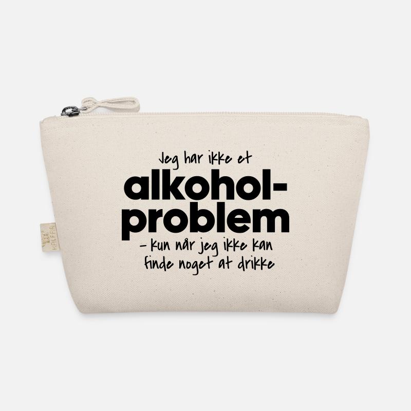 Alcohol problem Organic Pouch