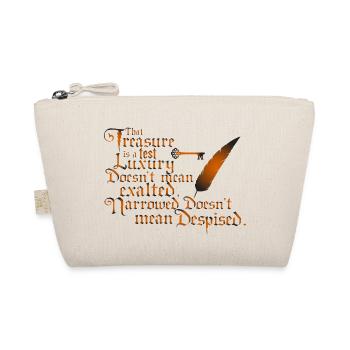 THAT TREASURE IS A TEST - Organic Pouch - nature - Front